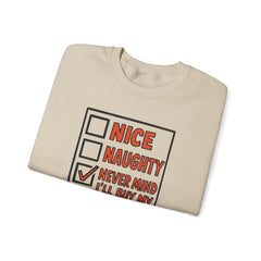 'Never Mind I'll Buy My Own Stuff' Funny Holiday Checklist Gildan Crewneck Sweatshirt