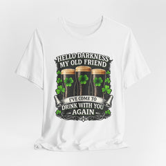St. Patrick’s Pub Tee – “Hello Darkness My Old Friend, I’ve Come to Drink With You Again”