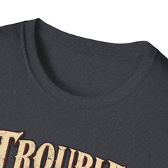Trouble Has a New Captain T-Shirt — Pirate Skull Graphic Tee