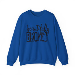 Beautifully Broken Crewneck Sweatshirt - Embrace Your Flaws