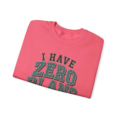 “I Have Zero Plans to Act My Age” Vintage College Graphic Sweatshirt