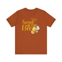 Sweet As Can Bee - Unisex Jersey Tee - Cute Bee Graphic T-Shirt