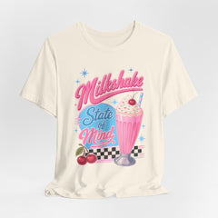 Milkshake State of Mind T-Shirt — Retro Diner Cherry Milkshake Tee