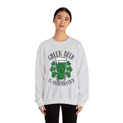 Green Beer Is Underrated Crewneck Sweatshirt - Unisex St. Patrick's Day Apparel