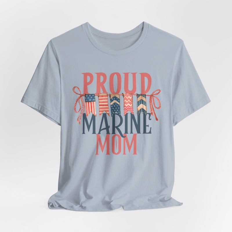 Proud Marine Mom Tee - Patriotic American Veteran T-Shirt