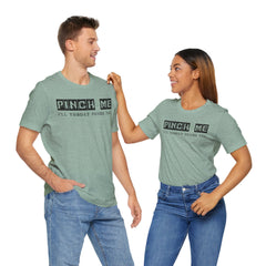 Funny St. Patrick's Day Unisex Tee - “Pinch Me I’ll Punch You"