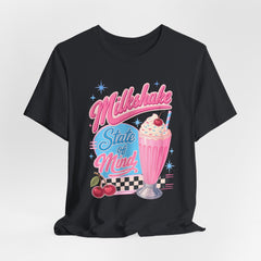 Milkshake State of Mind T-Shirt — Retro Diner Cherry Milkshake Tee
