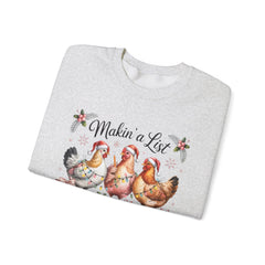 "Makin' a List, Chicken It Twice" Christmas Chicken Crewneck Gildan Sweatshirt