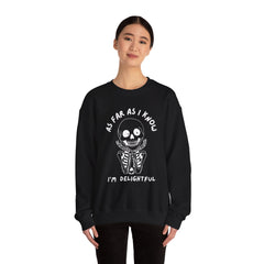 As Far As I Know, I'm Delightful Skeleton Sweatshirt, Crewneck, Halloween Outfit, Casual Wear, Cozy Gift
