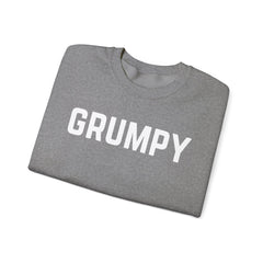 Sarcastic Crewneck Sweatshirt - GRUMPY