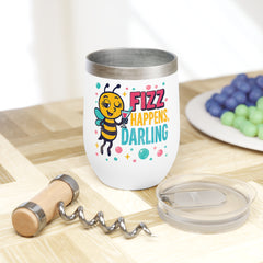 Chill Wine Tumbler - Fizz Happens, Darling | Fun Wine Mug, Gifts for Wine Lovers, Jewelry Reveal Party Favor,  Drinkware