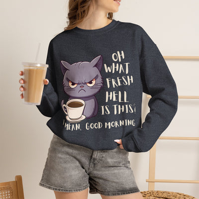 Oh, What Fresh Hell Is This? Coffee Crewneck Sweatshirt - Sarcastic