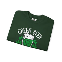 Green Beer Is Underrated Crewneck Sweatshirt - Unisex St. Patrick's Day Apparel