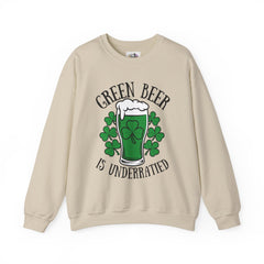 Green Beer Is Underrated Crewneck Sweatshirt - Unisex St. Patrick's Day Apparel