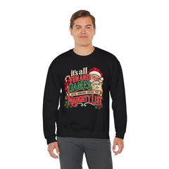 Christmas Sweatshirt — "It's all fun and games until Santa checks the naughty list" Cozy Holiday Gildan Crewneck