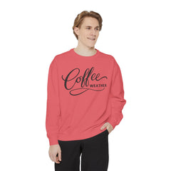 Coffee Weather Sweatshirt — Comfort Colors