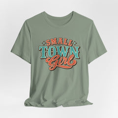 Cute Small Town Girl Tee - Unisex Short Sleeve T-Shirt