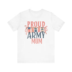 Proud Army Mom Tee, Supportive Military Mom Shirt, Gift for Army Family, Patriotic Casual Wear, Mothers Day Gift, Unisex Army Apparel