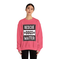 Rescue Dogs Matter Sweatshirt