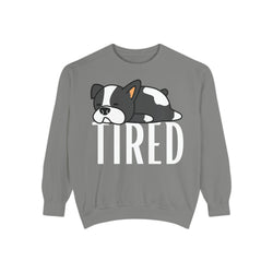 TIRED Dog Sweatshirt