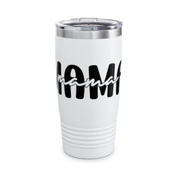 Mama Ringneck Tumbler - 20oz Travel Mug for Moms