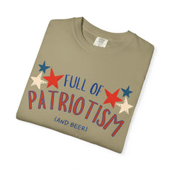 Full of Patriotism and Beer T-shirt - Military Branches, Right to Bear Arms, American Flag