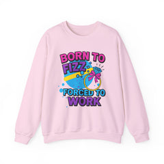Born to Fizz - Forced to Work - Crewneck Sweatshirt | Jewelry Reveals, Fizz, Relaxed Style