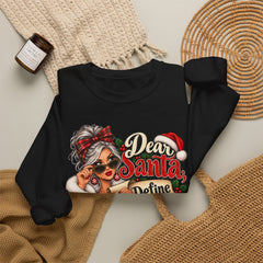 Christmas Sweatshirt - "Dear Santa Define Naughty" Festive Holiday Crewneck