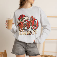 Naughty and Know It Christmas Crewneck Sweatshirt