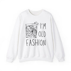 I’M Old Fashion Crewneck Sweatshirt - Alcohol Appreciation