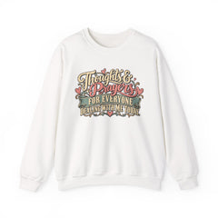 Thoughts & Prayers for Everyone Crewneck Sweatshirt - funny