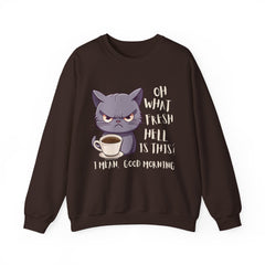 Oh, What Fresh Hell Is This? Coffee Crewneck Sweatshirt - Sarcastic