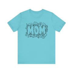 Pen & Ink Floral Mom T-Shirt - Perfect Gift for Mother's Day or New Mom