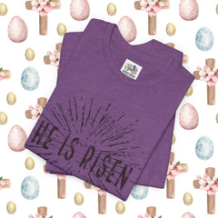 He Is Risen Unisex Short Sleeve Tee - Easter Celebration Shirt