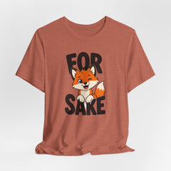 Funny Fox Tee "For Sake" Cute Fox Graphic T-Shirt