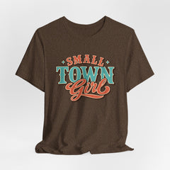 Cute Small Town Girl Tee - Unisex Short Sleeve T-Shirt