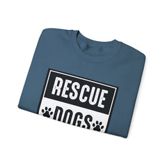 Rescue Dogs Matter Sweatshirt