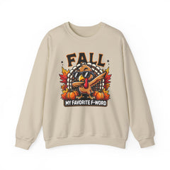My Favorite F-Word      Turkey Fall Sweatshirt