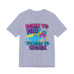 Born to Fizz Tee, Fun Graphic T-Shirt, Unisex Comedy Shirt, Surprise Jewelry Reveals, Bella Canvas