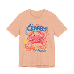 Crabby Please Return to the Beach T-Shirt