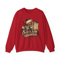 Santa Saw Everything Crewneck Sweatshirt — Vintage Naughty or Nice Christmas Sweater