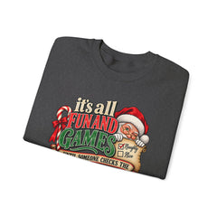 Christmas Sweatshirt — "It's all fun and games until Santa checks the naughty list" Cozy Holiday Gildan Crewneck