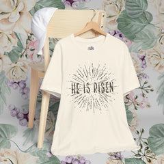 He Is Risen Unisex Short Sleeve Tee - Easter Celebration Shirt