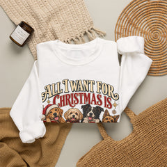 "All I Want For Christmas Is Dogs" Holiday Christmas Crewneck