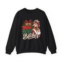 Ding Dong Bitches Christmas Sweatshirt