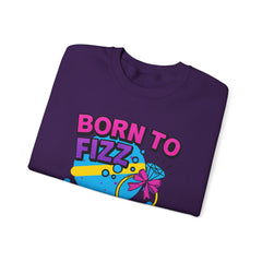 Born to Fizz - Forced to Work - Crewneck Sweatshirt | Jewelry Reveals, Fizz, Relaxed Style