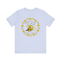 "She Bee Fierce" Unisex Jersey Short Sleeve Tee - Inspirational Bee Art Shirt