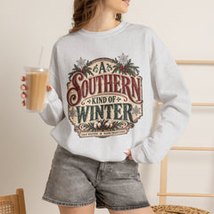 Southern Kind of Winter Crewneck Sweatshirt- Christmas