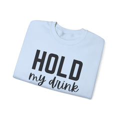 "Hold My Drink, I Gotta Pet This Dog" Unisex Heavy Blend™ Crewneck Sweatshirt