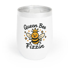 Queen Bee Fizzin Wine Tumbler - Funny Quote Travel Mug, Gifts for Wine Lovers Queen Bee Fizzin, Spring Celebrations